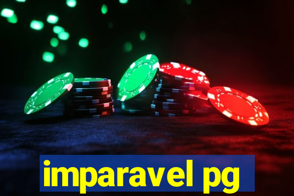 imparavel pg